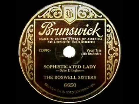 1933 Boswell Sisters - Sophisticated Lady