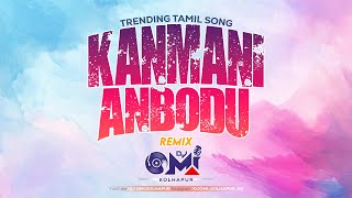 Download lagu Kanmani Anbodu | Instagram Trending Song | DJ Omi Kolhapur | Manjummel Boys | Kanmani Anbodu DJ mp3