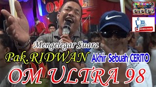 Download lagu // GELEGAR ..R..R ..Suara PAK,RIDWAN Gasing//Akhir Sebuah CERITA//OM ULTRA 98// mp3 Download lagu // GELEGAR ..R..R ..Suara PAK,RIDWAN Gasing//Akhir Sebuah CERITA//OM ULTRA 98// mp3