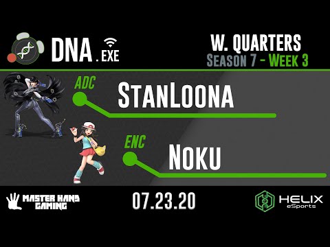 DNA.EXE S7:W3 - ADC |  StanLoona (Bayonetta) Vs. ENC | Noku (Pokemon Trainer) - W Quarterfinals