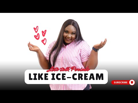 If We Talked About Periods Like We Do Ice Cream… You’d Be Obsessed Too!