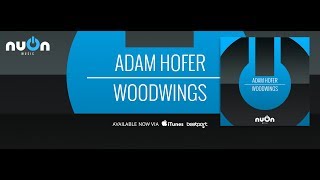 Adam Hofer - Woodwings