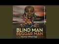 Blind Man