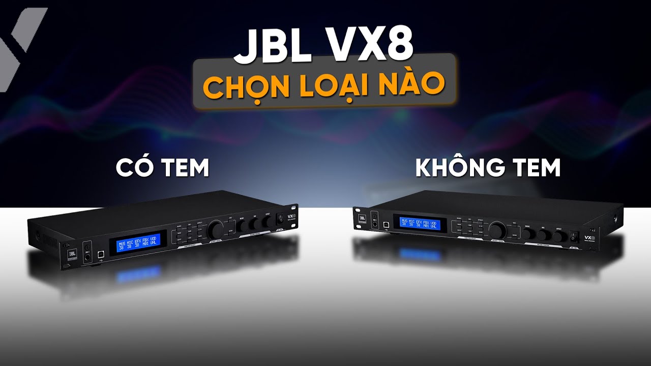 video Combo Nâng Cấp Dàn Karaoke - Vang Số JBL VX8 Và Micro Soundmix 599 Pro II 0