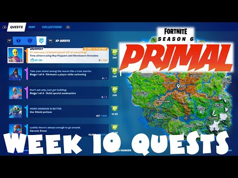 (Chapter 2) ALL Week 10 Quests Guide - Season 6 - Fortnite Primal Battle Royale
