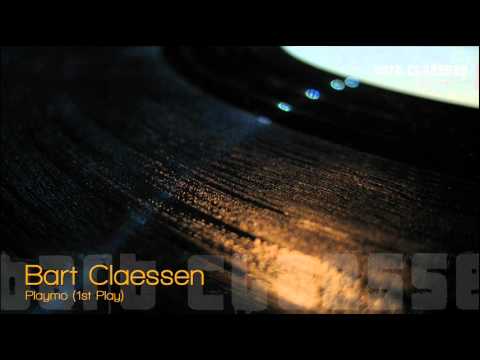 Bart Claessen - Playmo (1st play) [OFFICIAL]