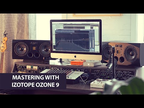 Finishing a Track 5 : Mastering with Izotope Ozone 9