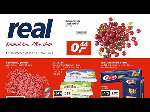 🛒 Real Katalog Prospekt 4. bis 9. Juli 2022 - Neuigkeiten, Angebote Deutschland 🇩🇪