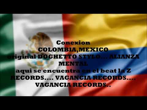 Alianza Mental FT Doghetto Styla - Sentimiento Fiel    ( Conexión Colombia- México )
