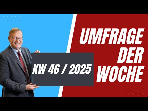 Survey of the week KW 46 / 2025