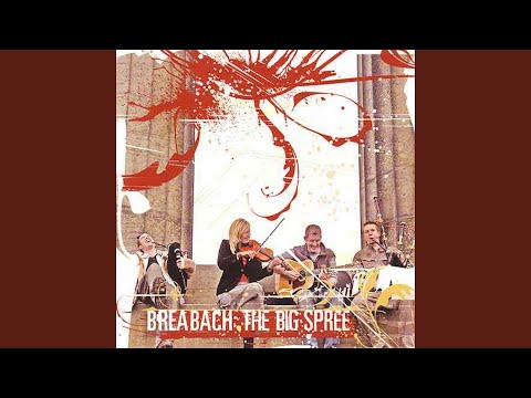 The Rolling Hills - Breabach