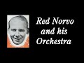 Red Norvo and his Orchestra (1938)