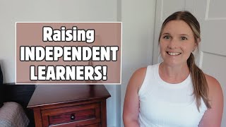 TEACH INDEPENDENT LEARNING | HOW & WHY INDEPENDENCE IN HOMESCHOOL + a big giveaway!