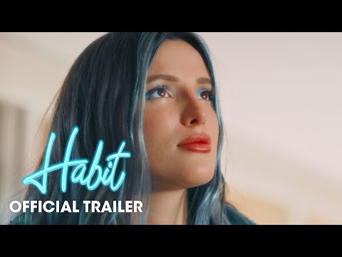 Habit (Red Band Trailer)