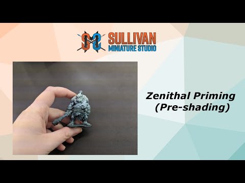 How To: Zenithal Priming/Pre-Shading