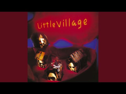 Do You Want My Job - Little Village