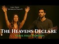 The Heavens Declare Psalm 19 Creation Worship Anthem