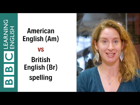American English vs British English spelling