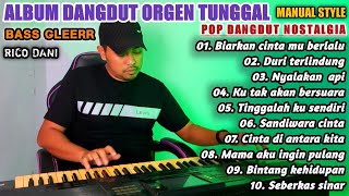 Download lagu TERBARU DANGDUT POP NOSTALGIA ORGEN TUNGGAL FULL ALBUM BASS PADAT GLEEER mp3 Download lagu TERBARU DANGDUT POP NOSTALGIA ORGEN TUNGGAL FULL ALBUM BASS PADAT GLEEER mp3