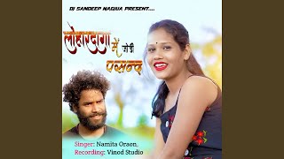 Download lagu Lohardaga Me Jodi Pasand mp3