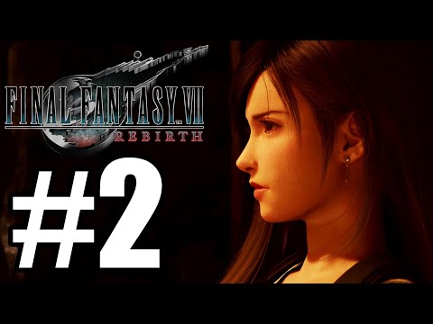 Final Fantasy VII Rebirth Gameplay Walkthrough Part 2