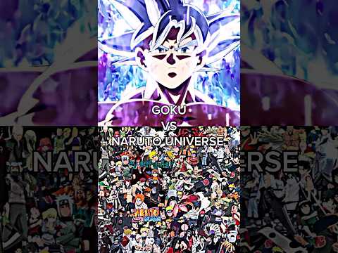 GOKU VS NARUTO UNIVERSE