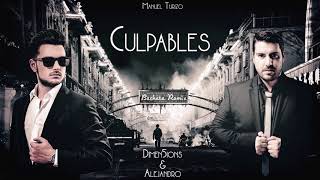 Manuel Turizo - Culpables (Dimen5ions &amp; DJ Alejandro Bachata Remix)