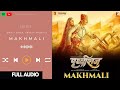 Makhmali (AUDIO) -Samrat Prithviraj | Arijit Singh, Shreya Ghoshal
