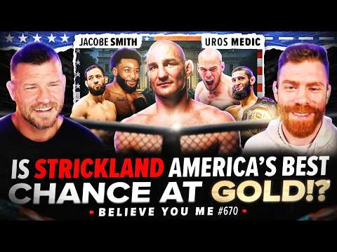 BYM Podcast: 670: Is Strickland America's Best Chance At Gold!? Ft. Uros Medic & Jacobe Smith