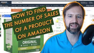 How to Find Number of Sales of a Product Selling on Amazon