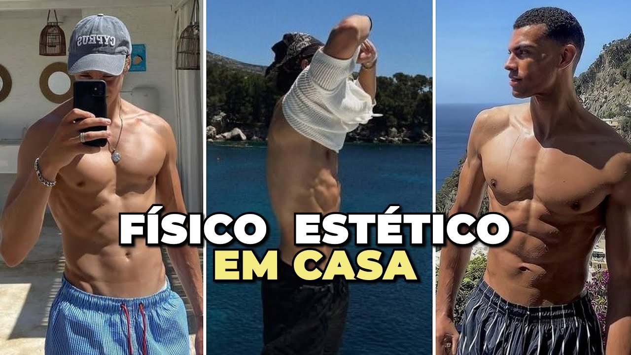 Como construir um FISICO ESTÉTICO em CASA