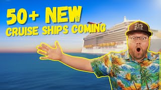 50+ New Cruise Ships Coming?! | Who’s Building the Most?
