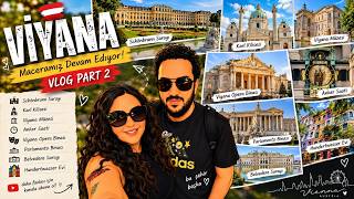 Viyana Maceramız Devam Ediyor! | Viyana Vlog Part 2