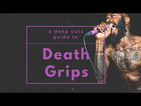 A Guide to DEATH GRIPS