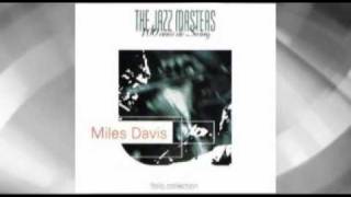 The Jazz Masters - Miles Davis - 11 - Don't explain to me baby