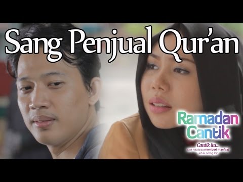 Sang Penjual Qur'an : Ramadhan Cantik Eps 3 - Web Series Inspirasi - DAQU Movie
