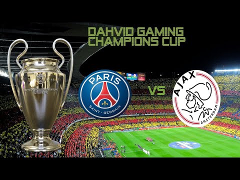Live Dahvid Gaming champions cup:PSG Vs AJAX