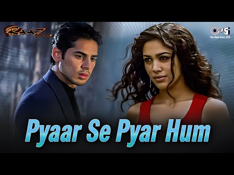 Pyaar Se Pyaar Hum Ab To Karne Lage | Raaz | Abhijeet Bhattacharya | Dino Morea & Malini Sharma