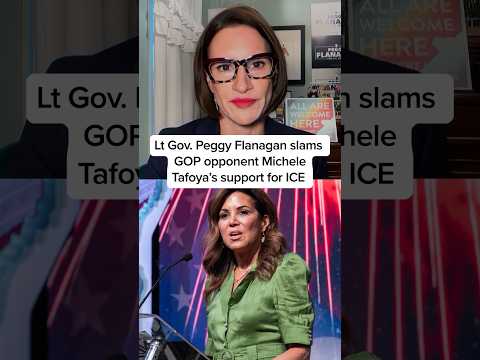 Lt Gov. Peggy Flanagan slams GOP opponent Michele Tafoya’s support for ICE