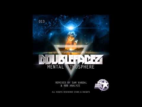 Doublefacez - Mental Atmosphere (Sam Vandal rmx)