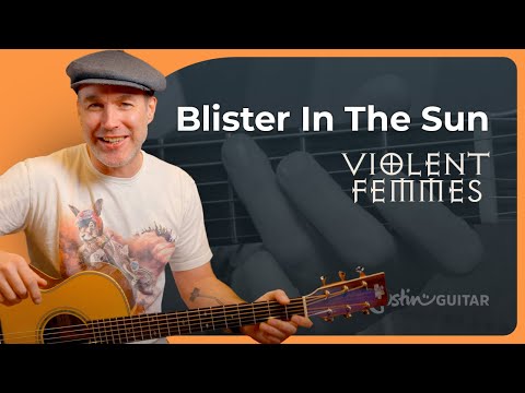 Blister In The Sun by Violent Femmes | Guitar Lesson