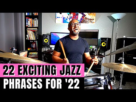22 JAZZ PHRASES FOR 2022 | Jazz Drummer Q-Tip of the Week