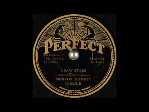 Morton Downey - I Saw Stars (1934)