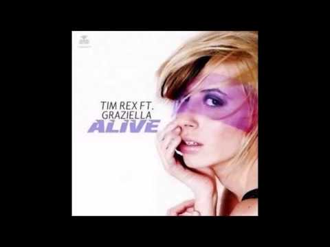 Tim Rex feat. Graziella - Alive (Edson Pride Massive Vox Mix)