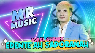 Download lagu Iqbal Ghaniz - Edente'ah Saporanah | Lagu Madura | MR Music mp3 Download lagu Iqbal Ghaniz - Edente'ah Saporanah | Lagu Madura | MR Music mp3