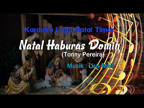 KARAOKE Natal Haburas Domin (Tonny Pereira)