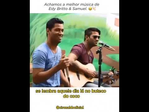 Zé Ruela, Edy Britto e Samuel