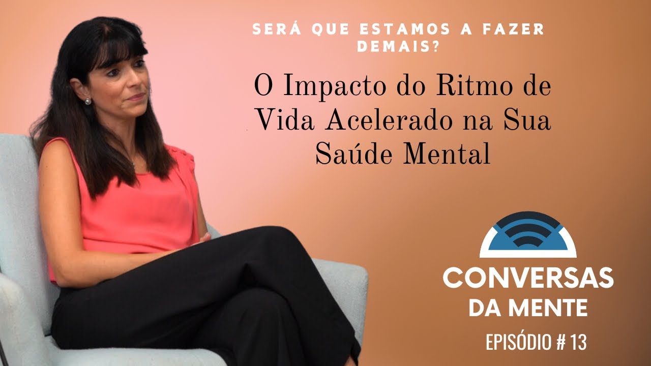 O Impacto do Ritmo de Vida Acelerado na Saúde Mental