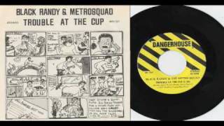 Black Randy and the Metrosquad - Loner with a Boner