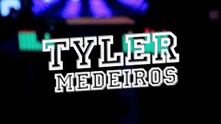 Tyler Medeiros - Girlfriend